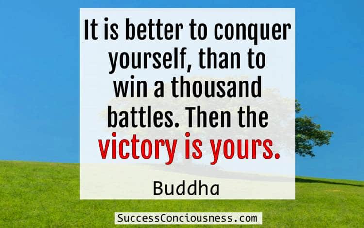 Better to Conquer Yourself