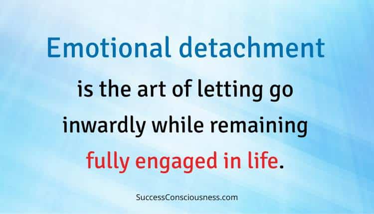 Emotional Detachment and Letting Go