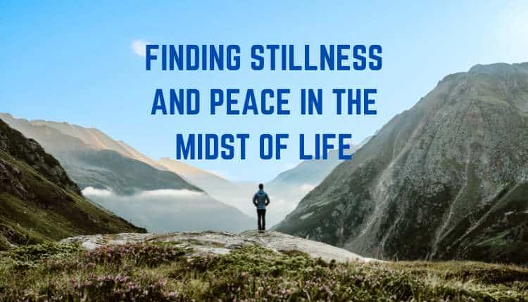 Stillness and Peace Online Course