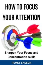 Focus Your Attention