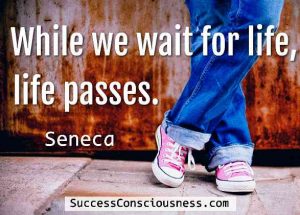 Life Passes-Seneca