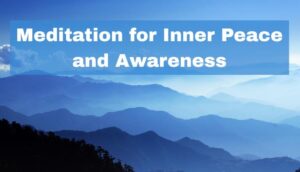 Meditation for Inner Peace