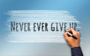 Quotes about Never Giving Up