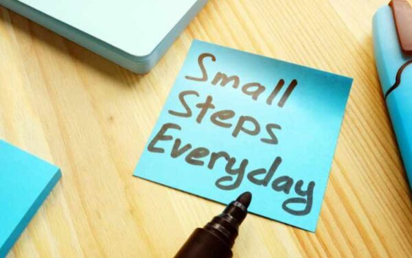 Focus on Your Next Step, not on the Final Goal