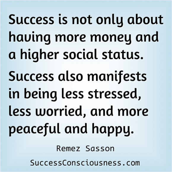 Success Means Peaceful and Happy