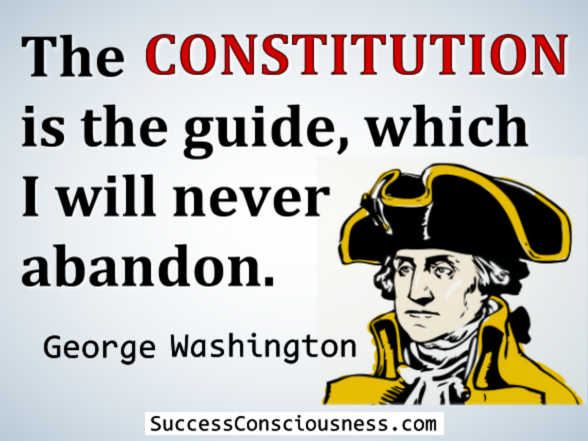 The Constitution - George Washington