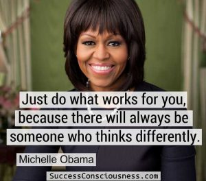 Just Do What Works for You