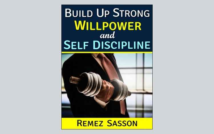 Willpower and Self Discipline